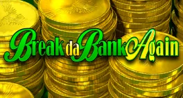 Break da Bank Again in Grand Villa Casino Canada Break da Bank Again